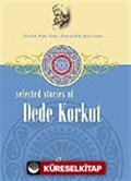 Dede Korkut / Selected Stories Of Dede Korkut