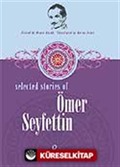 Ömer Seyfettin / Selected Stories Of Ömer Seyfettin