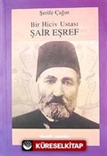 Bir Hiciv Ustası Şair Eşref