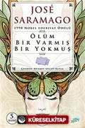 Ölüm Bir Varmış Bir Yokmuş