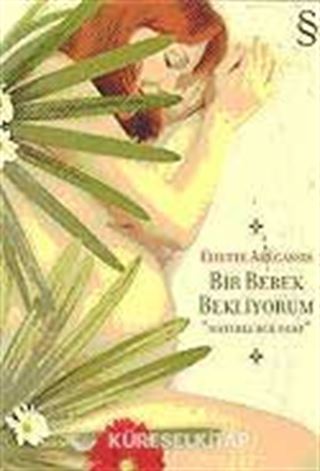 Bir Bebek Bekliyorum