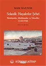 Selanik Hayaletler Şehri