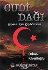 Cudi Dağı / Bayrak Kan Kaybetmesin