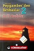 hz. Peygamber'den İktibaslar 2 (Cep Boy) En'li Hadisler