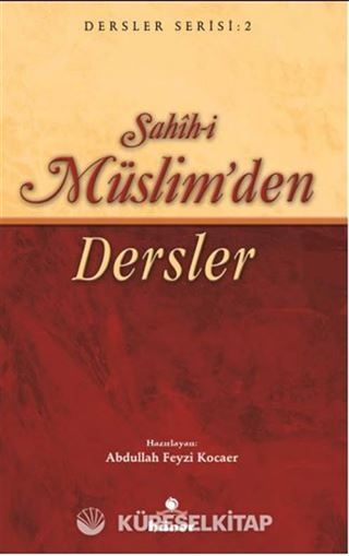 Sahih-i Müslim'den Dersler (Roman Boy)