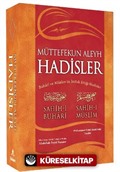 Müttefekun Aleyh Hadisler (Ciltsiz) (Metinsiz) (İthal) / Buhari ve Müslim'in İttifak Ettiği Hadisler