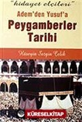 Peygamberler Tarihi / Adem'den Yusuf'a