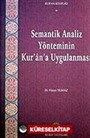 Semantik Analiz Yönteminin Kur'an'a Uygulanması