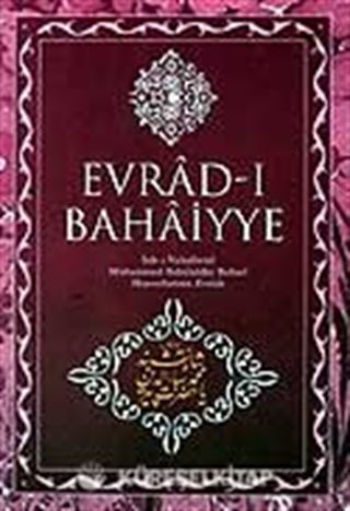(Roman Boy) Evrad-i Bahaiyye / Şah-ı Nakşibend Muhammed Bahaüddin Buhari Hazretlerinin Evradı