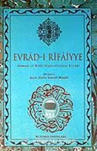 (Büyük Boy) Evrad-ı Rifaiyye / Ahmed er-Rifai Hazretlerinin Evradı