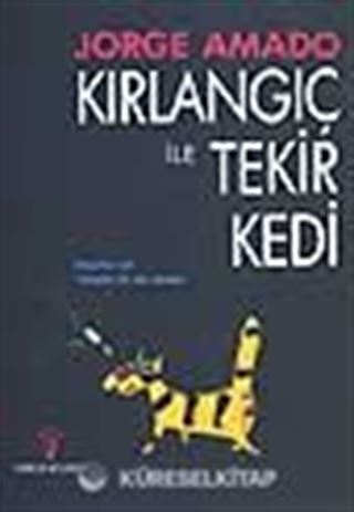 Kırlangıç ile Tekir Kedi