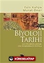 Biyoloji Tarihi / İlk Uygarlıklardan On Dokuzuncu Yüzyıla