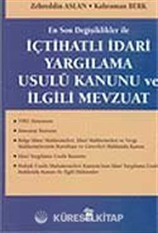 İçtihatlı İdari Yargılama Usulü Kanunu ve İlgili Mevzuat
