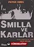 Smilla ve Karlar