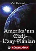 Amerika'nın Gizli Uzay Planları