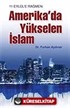 11 Eylül'e Rağmen Amerika'da Yükselen İslam