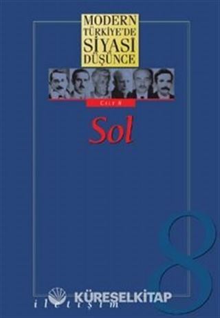 8 - Sol (Ciltli) / Modern Türkiye'de Siyasi Düşünce