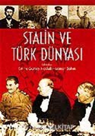 Stalin ve Türk Dünyası