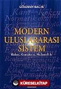 Modern Uluslararası Sistem / Köken, Genişleme, Nedensellik