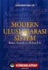 Modern Uluslararası Sistem / Köken, Genişleme, Nedensellik