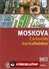 Moskova / Cartoville Harita Rehber