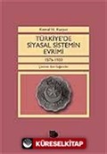 Türkiye'de Siyasal Sistemin Evrimi 1876-1980