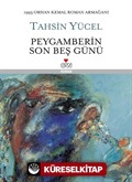 Peygamberin Son Beş Günü (Ciltli)