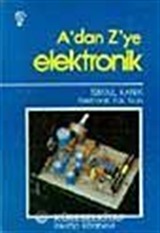 A' dan Z' ye Elektronik