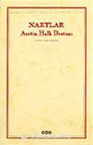 Nartlar / Asetin Halk Destanı