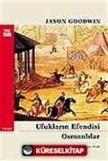 Ufukların Efendisi Osmanlılar