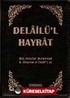 Delailü'l Hayrat (Plastik Kapak Cep Boy)