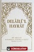 Delailü'l Hayrat (Ciltli Cep Boy)