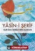 Yasin-i Şerif Kur'an-ı Kerim'den Sureler (Hafız Boy)