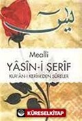 Mealli Yasin-i Şerif Kur'an-ı Kerim'den Sureler (Orta Boy)