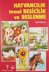 Hayvancılık, Temel Besicilik, Beslenme