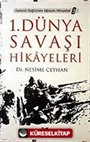 1. Dünya Savaşı Hikayeleri