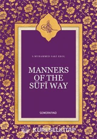 Manners Of The Sufi Way (İngilizce)
