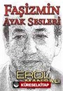 Faşizmin Ayak Sesleri