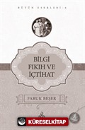 Bilgi Fıkıh ve İçtihat