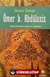 Ömer b. Abdülaziz - İkinci Ömer