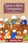 İslam ve Bilim Tartışmaları