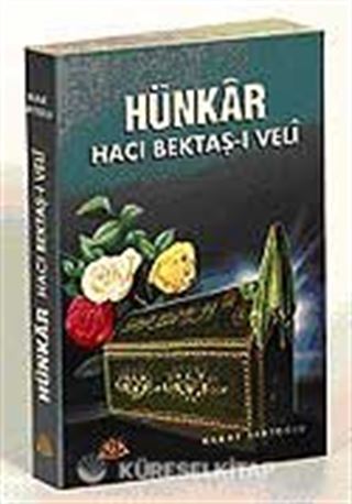 Hünkar Hacı Bektaş-ı Veli