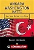 Ankara-Washington Hattı / Amerikan İktidarının Sonu