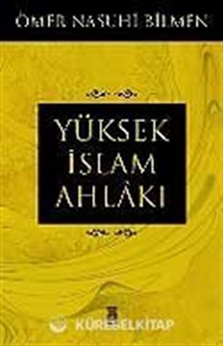 Yüksek İslam Ahlakı