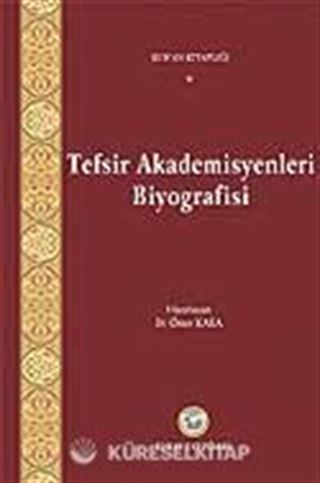 Tefsir Akademisyenleri Biyografisi