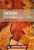 İslam Tarihinden Yapraklar