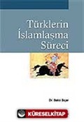 Türklerin İslamlaşma Süreci