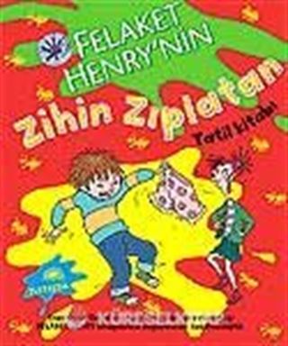 Felaket Henry'nin Zihin Zıplatan Tatil Kitabı