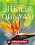 Bitkiler Dünyası