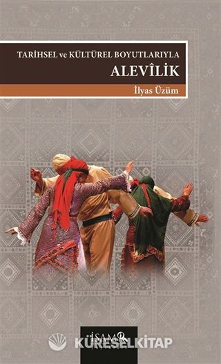 Tarihsel ve Kültürel Boyutlarıyla Alevilik